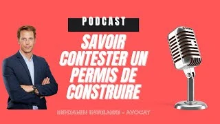 Contester un permis de construire – Guide 2026